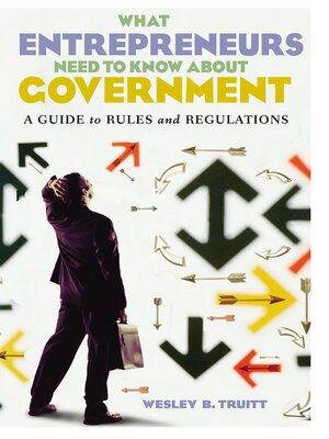 cover image of What Entrepreneurs Need to Know about Government